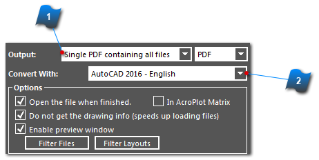 Step 4: Select the Output File Options